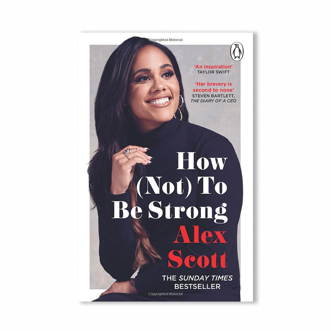 How (Not) To Be Strong