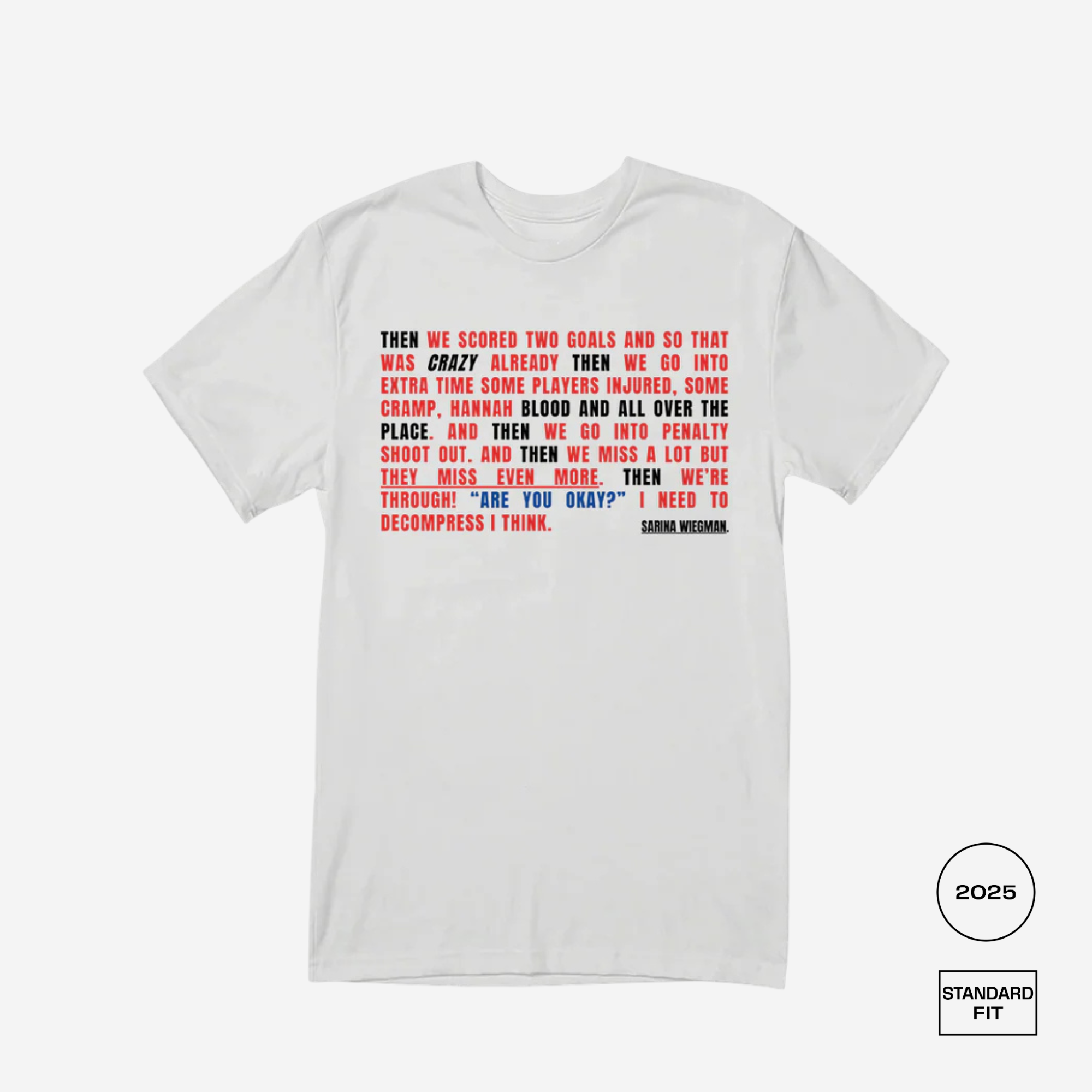 Post Game Sarina Quote T-Shirt