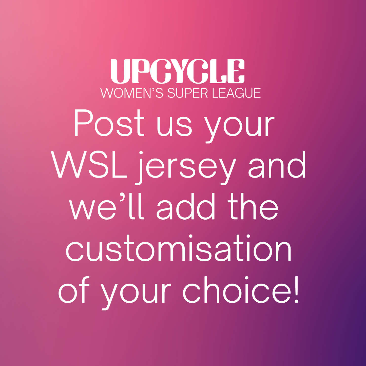 Upcycle Your WSL Jersey